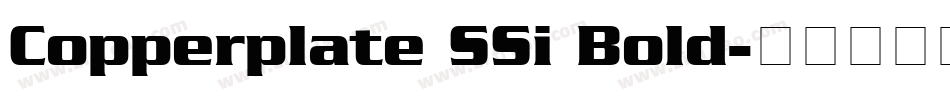 Copperplate SSi Bold字体转换